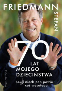 70 lat mojego dzieciństwa, czyli niech pan powie coś wesołego — okładka e-booka