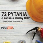 72 pytania o zadania służby bhp - praktyczne rozwiązania — okładka e-booka