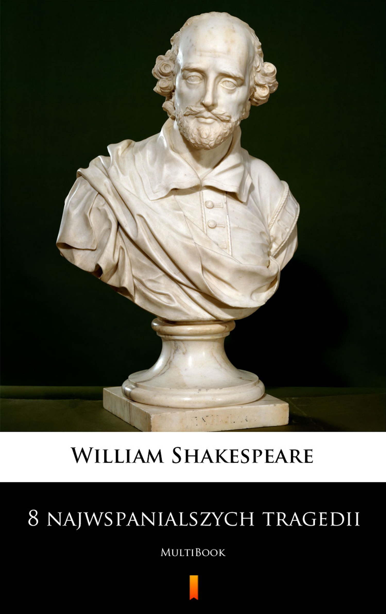 Tytuł: 8 najwspanialszych tragedii. MultiBook
Autor: William Shakespeare
Wydawnictwo: KtoCzyta.pl
Formaty: EPUB, MOBI