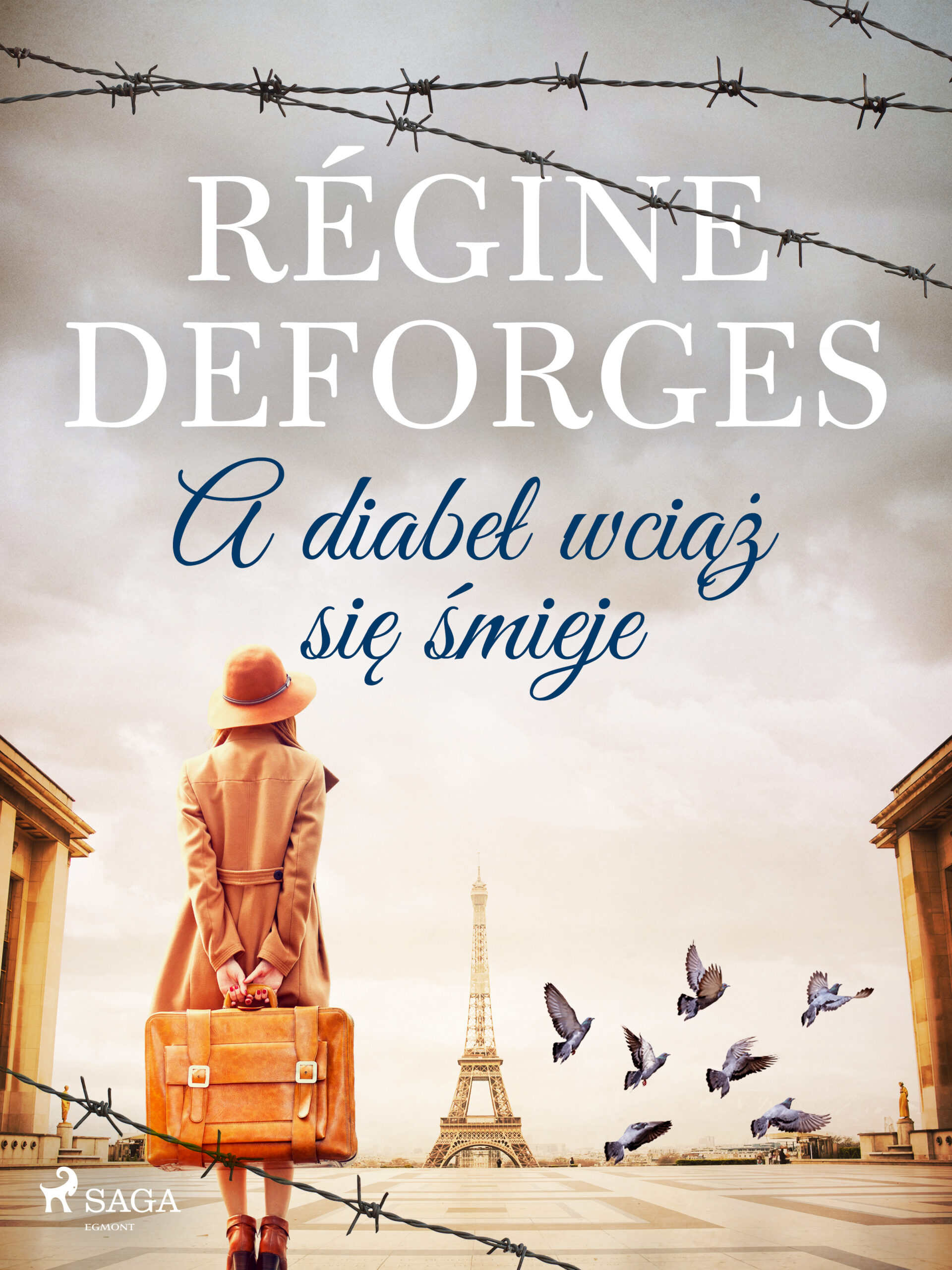 Tytuł: A diabeł wciąż się śmieje
Autor: Régine Deforges
Wydawnictwo: SAGA Egmont
Formaty: EPUB, MOBI