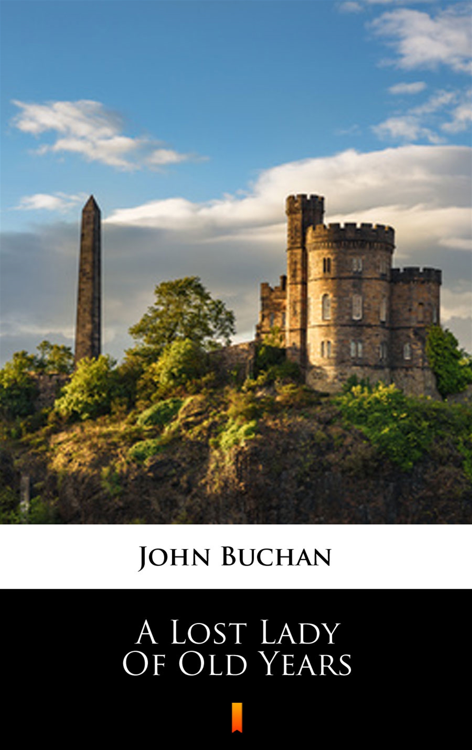 Tytuł: A Lost Lady of Old Years
Autor: John Buchan
Wydawnictwo: KtoCzyta.pl
Formaty: EPUB, MOBI