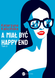 A miał być happy end — okładka e-booka