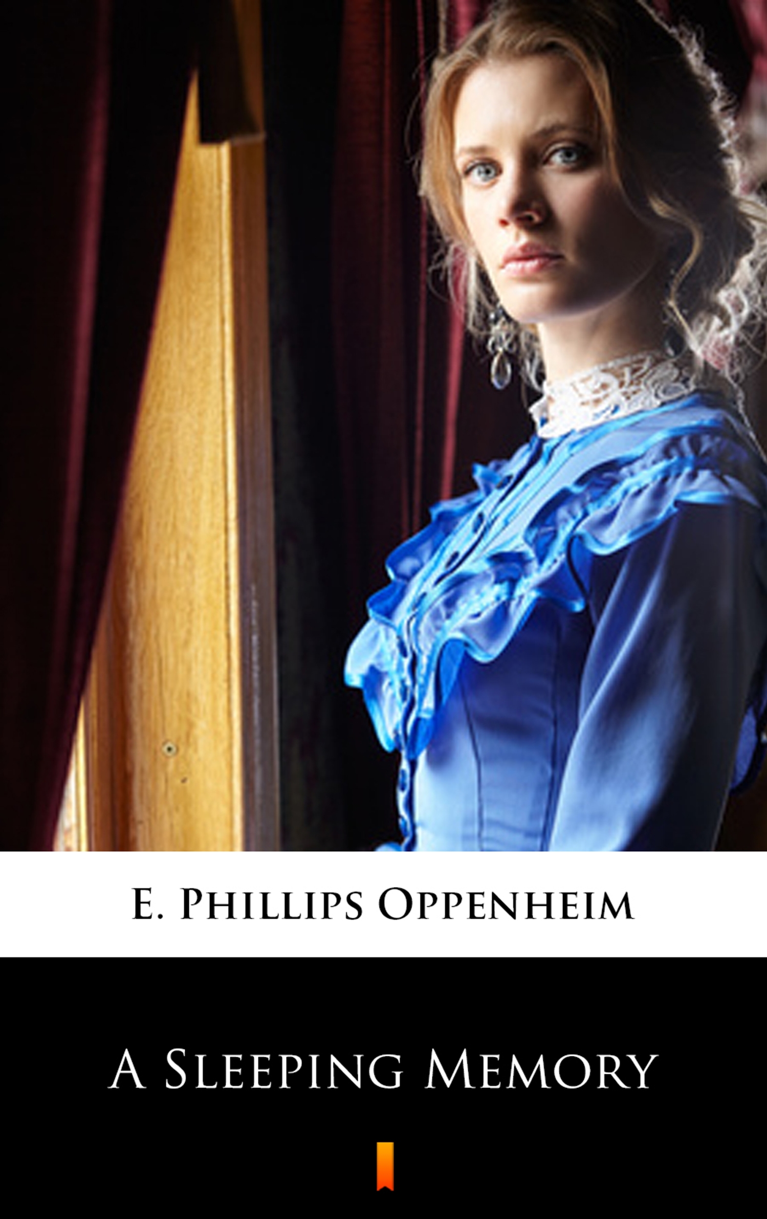 Tytuł: A Sleeping Memory
Autor: E. Phillips Oppenheim
Wydawnictwo: KtoCzyta.pl
Formaty: EPUB, MOBI
