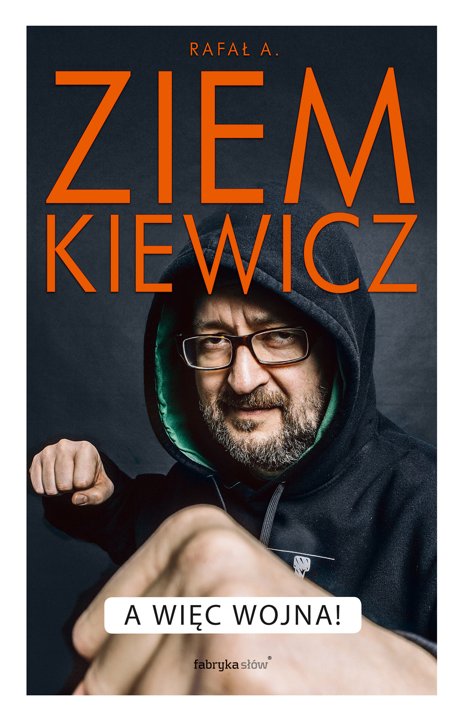 Tytuł: A więc wojna
Autor: Rafał A. Ziemkiewicz
Wydawnictwo: Fabryka Słów
Formaty: EPUB, MOBI