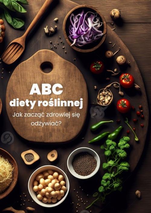 Tytuł: ABC diety roślinnej. Jak zacząć zdrowiej się odżywiać?
Autor: Praca Zbiorowa
Wydawnictwo: Wiedza i Praktyka
Formaty: PDF, EPUB, MOBI