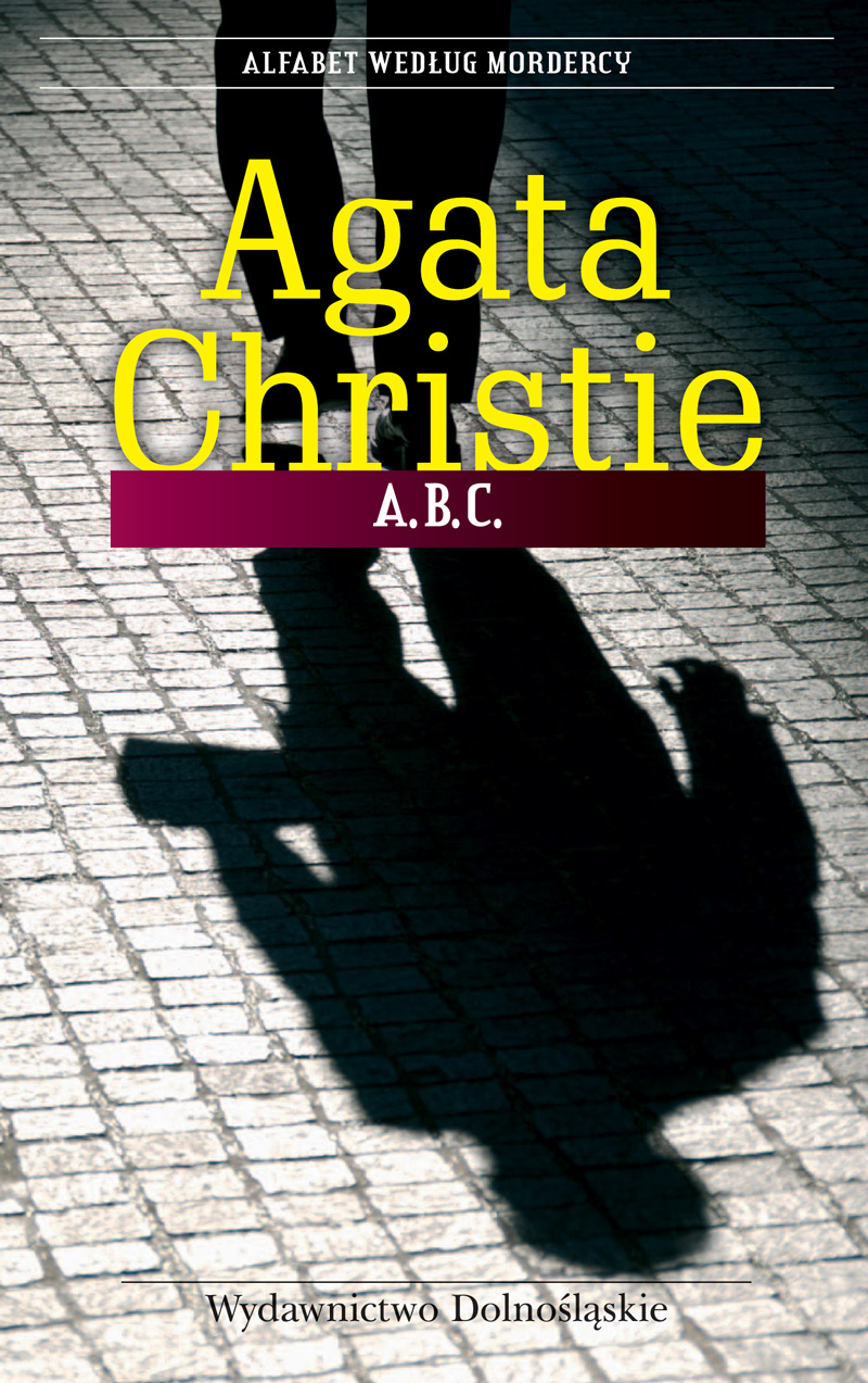 Tytuł: ABC
Autor: Agata Christie
Wydawnictwo: Wydawnictwo Dolnośląskie
Formaty: EPUB, MOBI