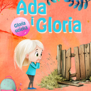 Tytuł: Ada i Gloria 2: Gloria ucieka (#2)
Autor: Birgitte Bregnedal
Wydawnictwo: SAGA Egmont
Formaty: EPUB, MOBI