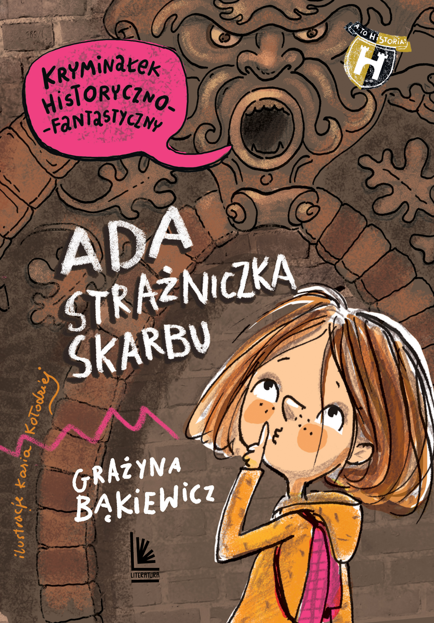 Tytuł: Ada strażniczka skarbu
Autor: Grażyna Bąkiewicz
Wydawnictwo: Literatura
Formaty: EPUB, MOBI