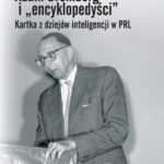 Tytuł: Adam Bromberg i "encyklopedyści"
Autor: Tadeusz P. Rutkowski
Wydawnictwo: Wydawnictwa Uniwersytetu Warszawskiego
Formaty: PDF