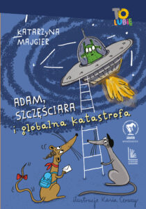 Adam, Szczęściara i globalna katastrofa — okładka