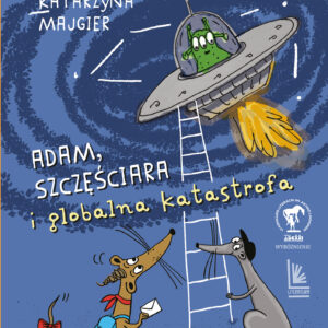 Tytuł: Adam, Szczęściara i globalna katastrofa
Autor: Katarzyna Majgier
Wydawnictwo: Literatura
Formaty: EPUB, MOBI