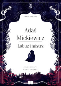 Adaś Mickiewicz. Łobuz i mistrz — okładka e-booka