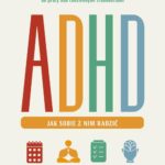 ADHD. Jak sobie z nim radzić — okładka e-booka