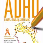 ADHD. Odkryj swoją supermoc — okładka e-booka