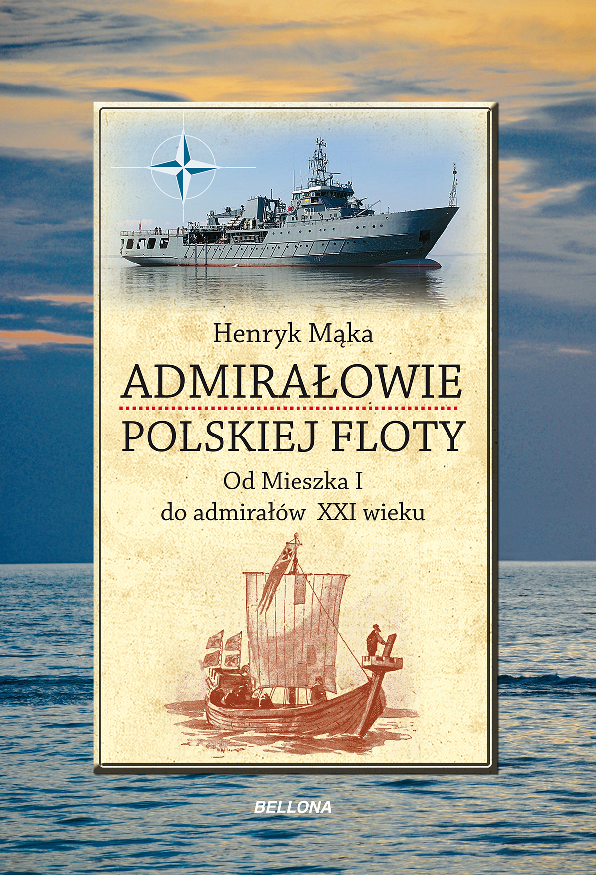 Admirałowie polskiej floty. Od Mieszka I do admirałów XXI wieku — okładka