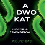 Tytuł: Adwokat - historia prawdziwa
Autor: Karol Piotrowski
Wydawnictwo: Novae Res
Formaty: EPUB, MOBI