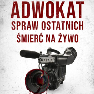 Tytuł: Adwokat spraw ostatnich. Śmierć na żywo
Autor: Paweł Szlachetko
Wydawnictwo: SAGA Egmont
Formaty: EPUB, MOBI