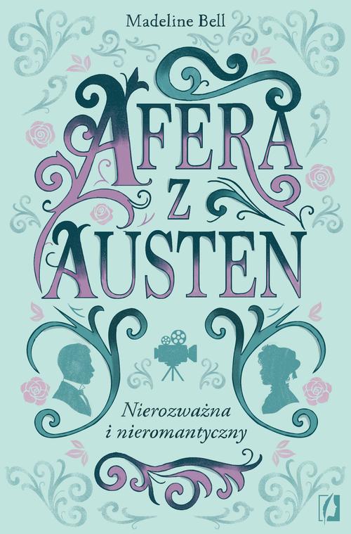 Tytuł: Afera z Austen czyli nierozważna i nieromantyczny
Autor: Madeline Bell
Wydawnictwo: Wydawnictwo Kobiece
Formaty: MOBI, EPUB