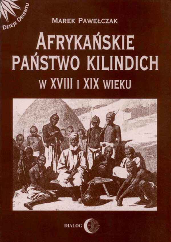 Afrykańskie państwo Kilindich w XVIII i XIX wieku — okładka e-booka