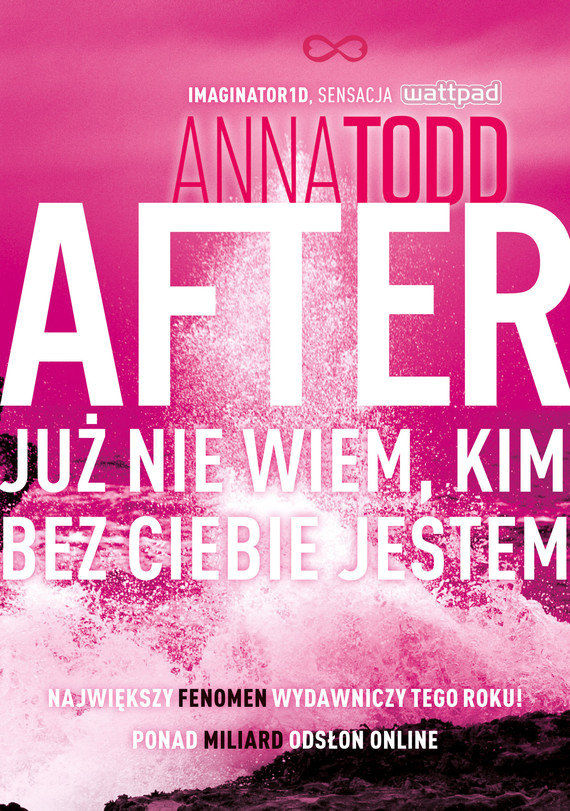 Tytuł: After 2. Już nie wiem, kim bez ciebie jestem
Autor: Anna Todd
Wydawnictwo: Literanova
Formaty: EPUB, MOBI