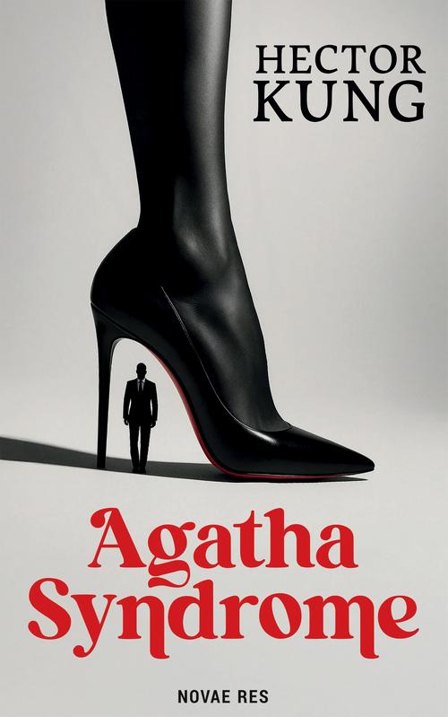 Tytuł: Agatha Syndrome
Autor: Hector Kung
Wydawnictwo: Novae Res
Formaty: MOBI, EPUB