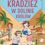 Tytuł: Agencja detektywistyczna Christie i Agaty. Tom 3. Kradzież w Dolinie Królów
Autor: Pip Murphy
Wydawnictwo: Tandem
Formaty: EPUB, MOBI, PDF