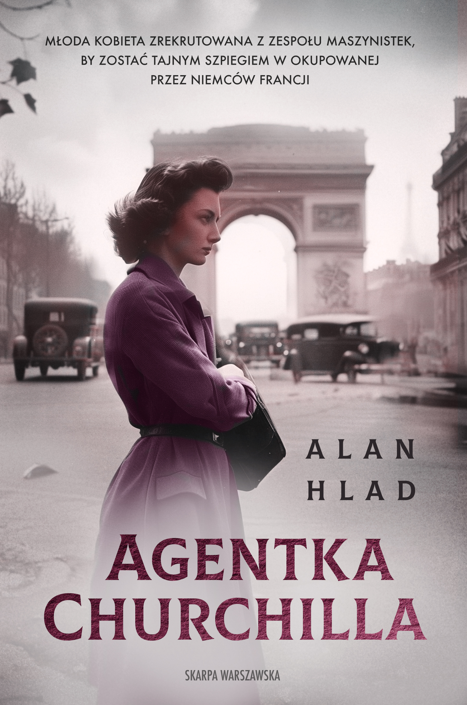Tytuł: Agentka Churchilla
Autor: Alan Hlad
Wydawnictwo: Skarpa Warszawska
Formaty: EPUB, MOBI