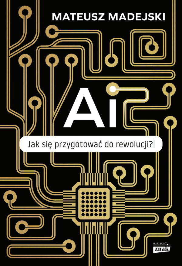 AI. Jak się przygotować do rewolucji? — okładka