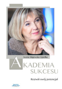 Akademia Sukcesu. Rozwiń swój potencjał — okładka e-booka