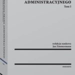 Tytuł: Aksjologia prawa administracyjnego. Tom I
Autor: Jan Zimmermann
Wydawnictwo: Wolters Kluwer
Formaty: PDF
