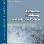 Tytuł: Aktualne problemy katastru w Polsce
Autor: Robert Łuczyński
Wydawnictwo: Oficyna Wydawnicza Politechniki Warszawskiej
Formaty: PDF