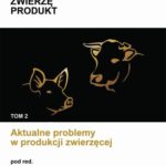 Aktualne problemy w produkcji zwierzęcej — okładka e-booka