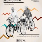 Tytuł: Aktywny senior
Autor: 
Wydawnictwo: PZWL
Formaty: EPUB, MOBI