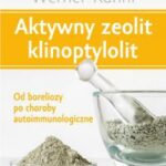 Tytuł: Aktywny zeolit - klinoptylolit.
Autor: Werner Kuhni
Wydawnictwo: Vital
Formaty: EPUB, MOBI, PDF