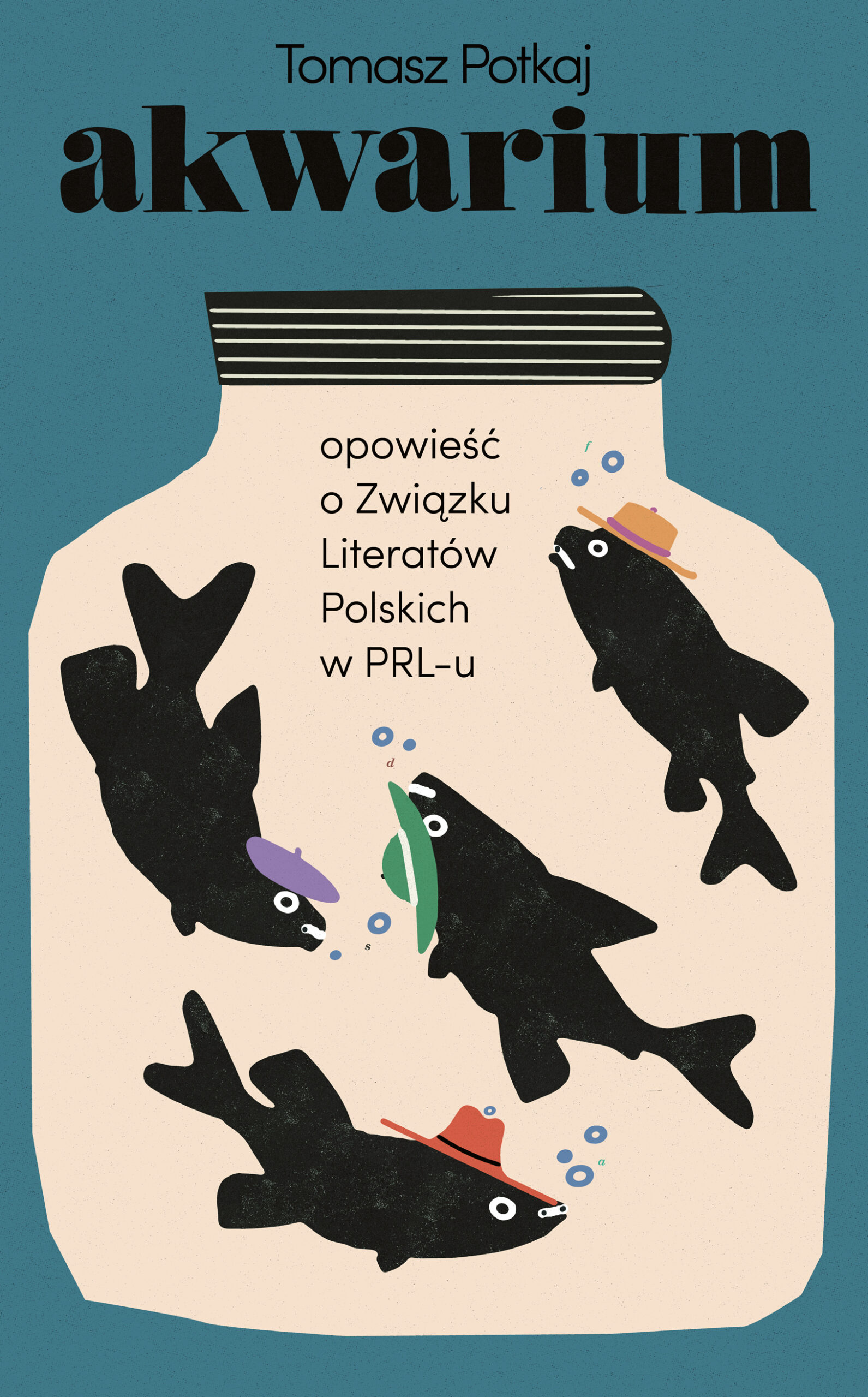 Tytuł: Akwarium. Opowieść o Związku Literatów Polskich w PRL-u
Autor: Tomasz Potkaj
Wydawnictwo: Wydawnictwo Czarne
Formaty: EPUB, MOBI