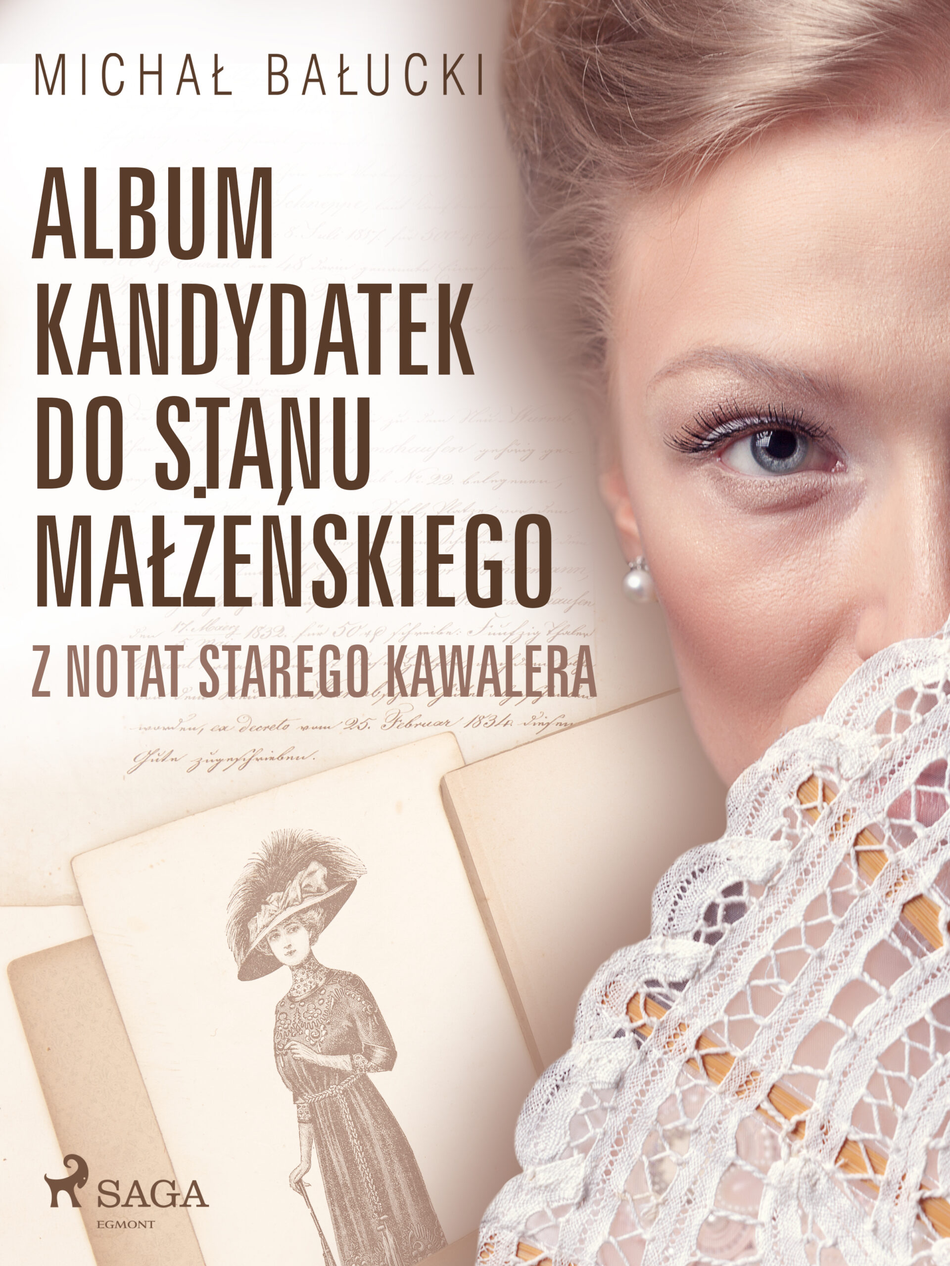 Tytuł: Album kandydatek do stanu małżeńskiego. Z notat starego kawalera
Autor: Michał Bałucki
Wydawnictwo: SAGA Egmont
Formaty: EPUB, MOBI