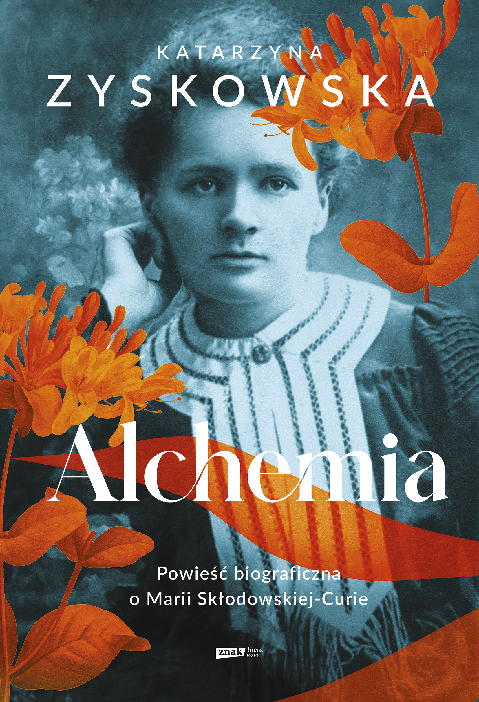 Alchemia. Powieść biograficzna o Marii Skłodowskiej-Curie — okładka e-booka