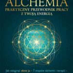 Tytuł: Alchemia. Praktyczny przewodnik pracy z twoją energią
Autor: Karen Frazier
Wydawnictwo: Studio Astropsychologii
Formaty: PDF, EPUB, MOBI