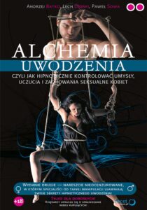 Alchemia uwodzenia, czyli jak hipnotycznie kontrolować umysły, uczucia i zachowania seksualne kobiet — okładka e-booka