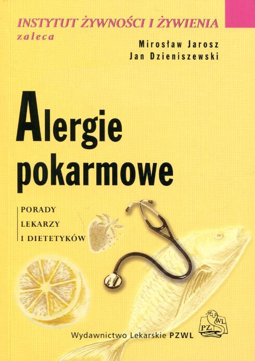 Tytuł: Alergie pokarmowe
Autor: Mirosław Jarosz
Wydawnictwo: PZWL
Formaty: EPUB, MOBI