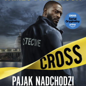 Tytuł: Alex Cross. Tom 1. Pająk nadchodzi (#1)
Autor: James Patterson
Wydawnictwo: Saga Egmont
Formaty: EPUB, MOBI
