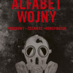 Alfabet wojny. Jak walczyć, by nie dać się zabić — okładka e-booka