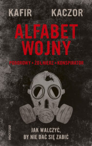Alfabet wojny. Jak walczyć, by nie dać się zabić — okładka e-booka