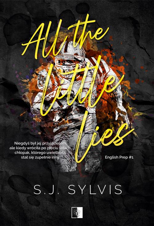 Tytuł: All The Little Lies
Autor: S. J. Sylvis
Wydawnictwo: NieZwykłe Zagraniczne
Formaty: EPUB, MOBI