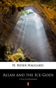 Allan and the Ice-Gods. A Tale of Beginnings — okładka e-booka