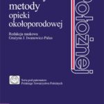 Tytuł: Alternatywne metody opieki okołoporodowej
Autor: 
Wydawnictwo: PZWL
Formaty: EPUB, MOBI