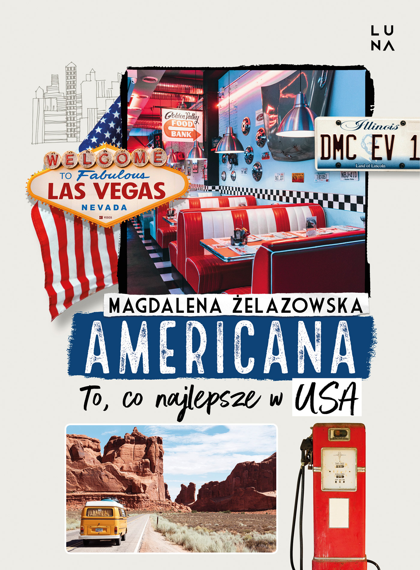 Tytuł: Americana. To, co najlepsze w USA
Autor: Magdalena Żelazowska
Wydawnictwo: Wydawnictwo Luna
Formaty: EPUB, MOBI