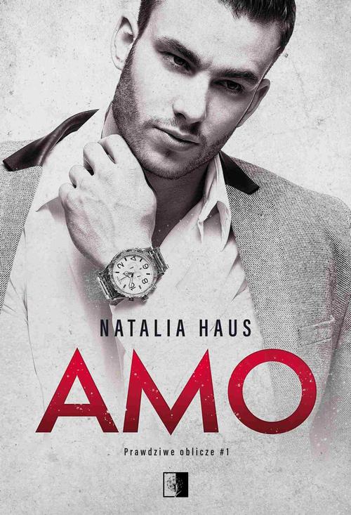Tytuł: Amo
Autor: Natalia Haus
Wydawnictwo: NieZwykłe
Formaty: PDF, MOBI, EPUB