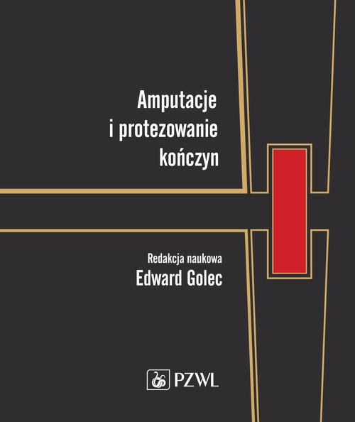 Tytuł: Amputacje i protezowanie kończyn
Autor: 
Wydawnictwo: PZWL
Formaty: MOBI, EPUB
