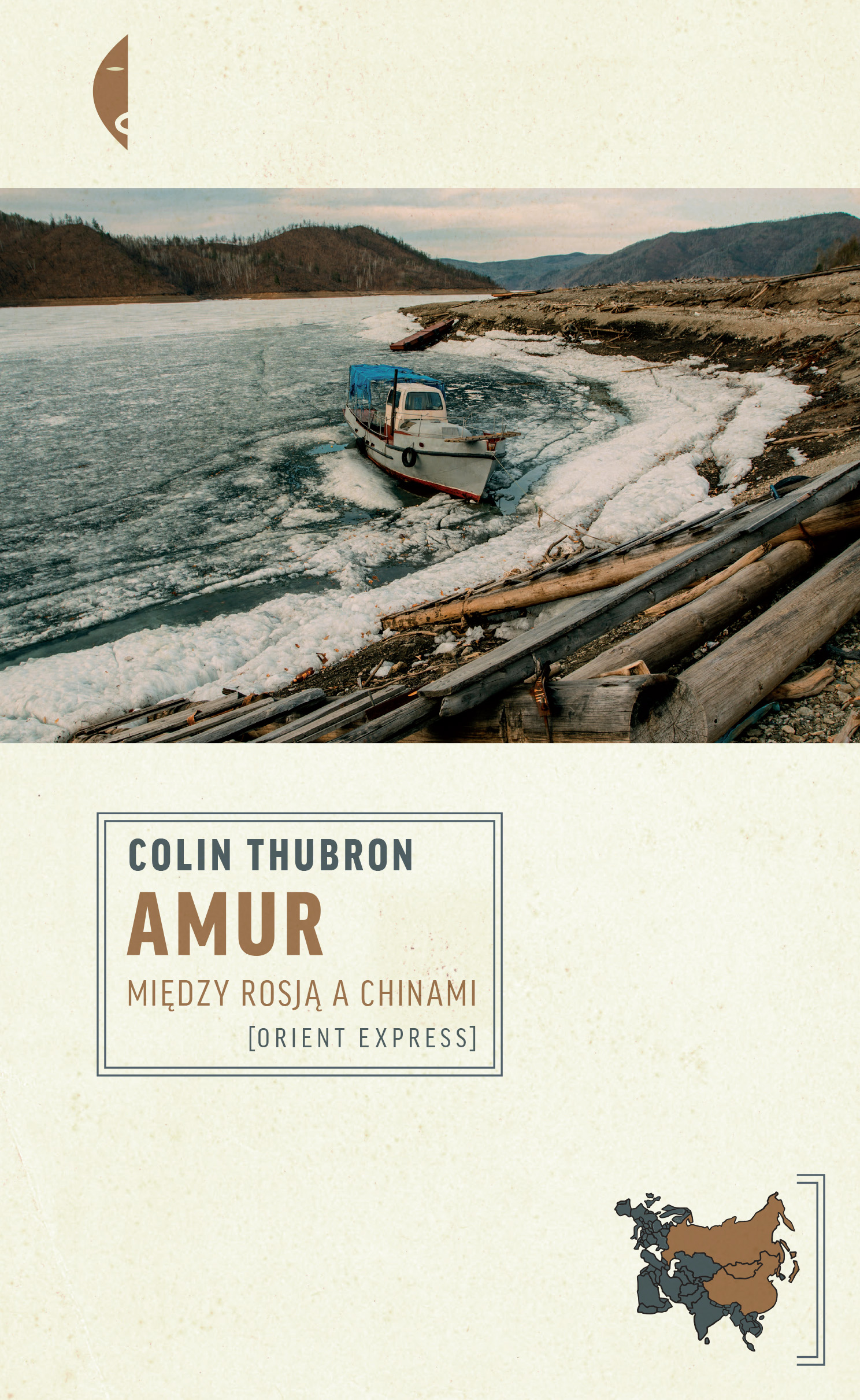Tytuł: Amur. Między Rosją a Chinami
Autor: Colin Thubron
Wydawnictwo: Wydawnictwo Czarne
Formaty: EPUB, MOBI